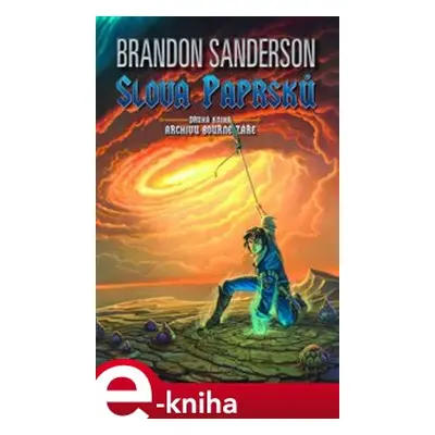 Slova paprsků - Brandon Sanderson