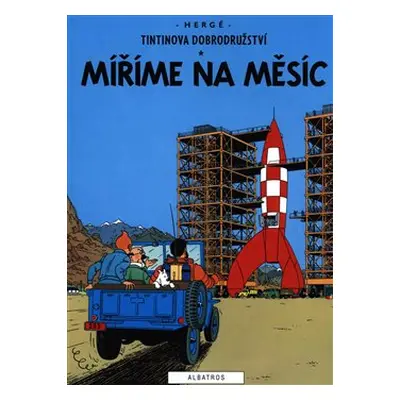 Tintin 16 - Míříme na Měsíc - Hergé