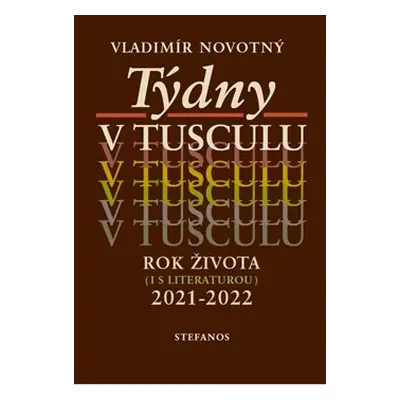 Týdny v tusculu - Vladimír Novotný