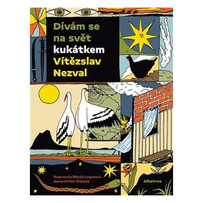 Dívám se na svět kukátkem - Vítězslav Nezval