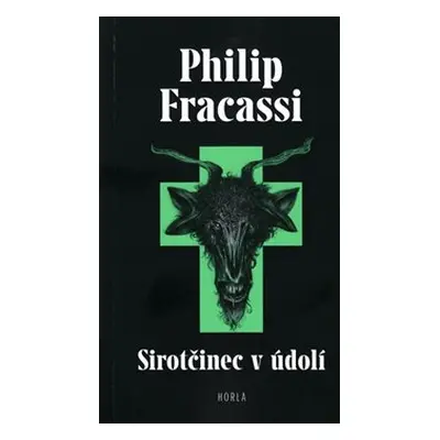 Sirotčinec v údolí - Philip Fracassi