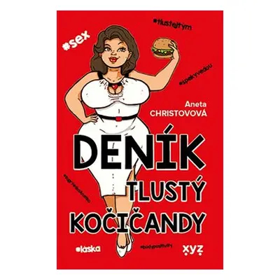 Deník tlustý kočičandy - Aneta Christovová