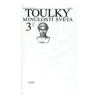 Toulky minulostí světa 3. - kol.