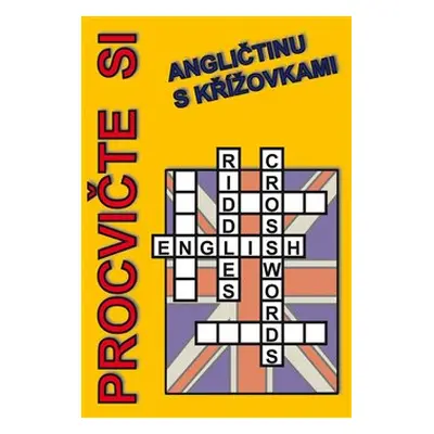 Procvičte si angličtinu s křížovkami - Jan Václavík