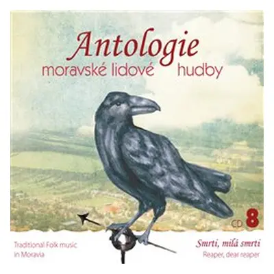 Antologie moravské lidové hudby CD