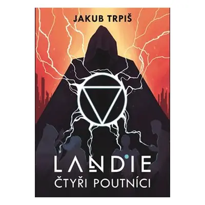 Landie - Čtyři poutníci - Jakub Trpiš