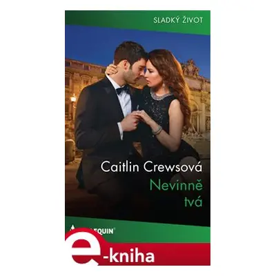 Nevinně tvá - Caitlin Crewsová