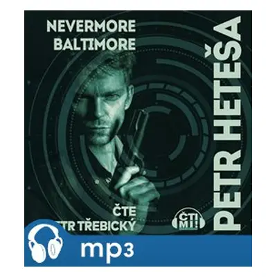 Nevermore Baltimore, mp3 - Petr Heteša