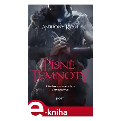 Písně temnoty - Anthony Ryan