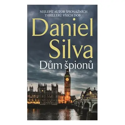 Dům špionů - Daniel Silva