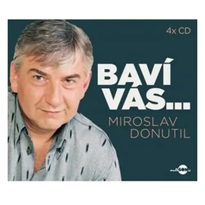 Baví vás…Miroslav Donutil - Miroslav Donutil