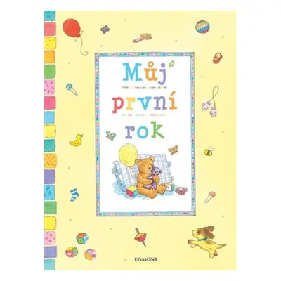 Můj první rok - kolektiv