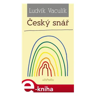 Český snář - Ludvík Vaculík