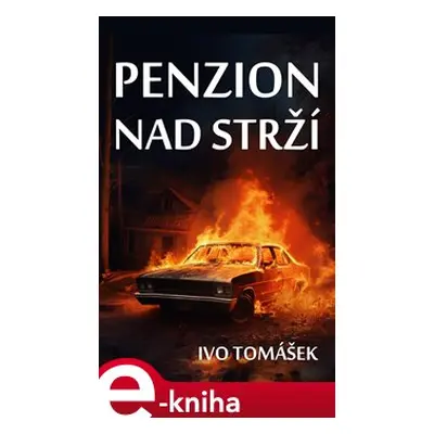 Penzion nad strží - Ivo Tomášek