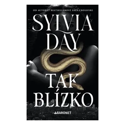 Tak blízko - Sylvia Day