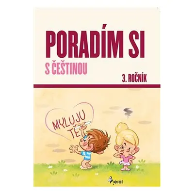 Poradím si s češtinou 3. ročník - Petr Šulc