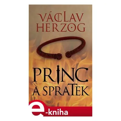 Princ a spratek - Václav Herzog