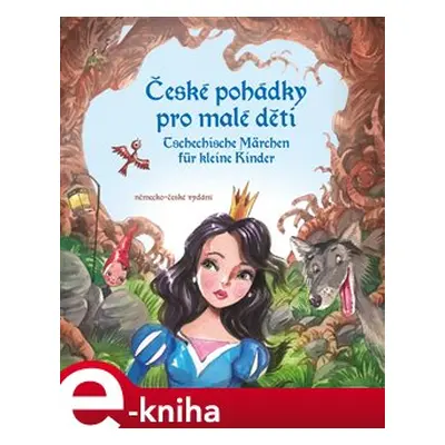 České pohádky pro malé děti - Tschechische Märchen für kleine Kinder - Eva Mrázková