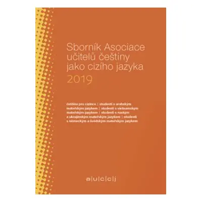 Sborník Asociace učitelů češtiny jako cizího jazyka 2019