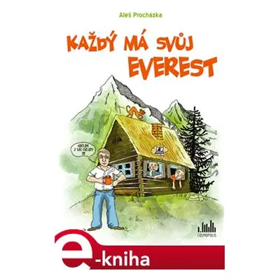 Každý má svůj Everest - Aleš Procházka