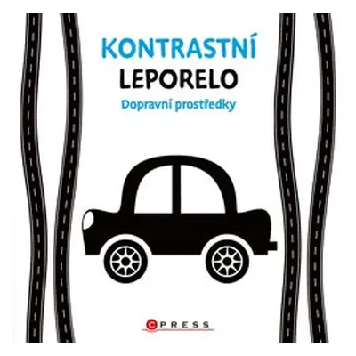 Kontrastní leporelo: Dopravní prostředky - kolektiv