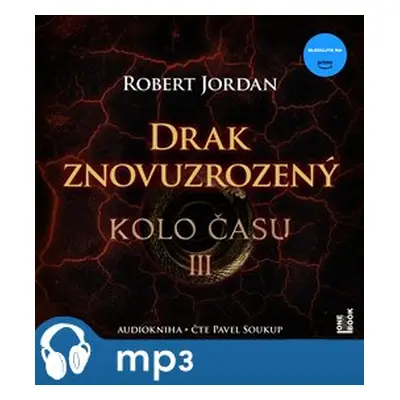 Drak Znovuzrozený, mp3 - Robert Jordan