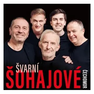 Švarní šohajové - Čechomor