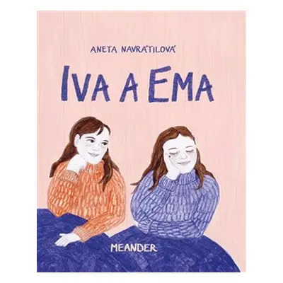 Iva a Ema - Aneta Navrátilová