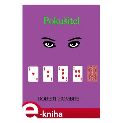 Pokušitel - Robert Hombre