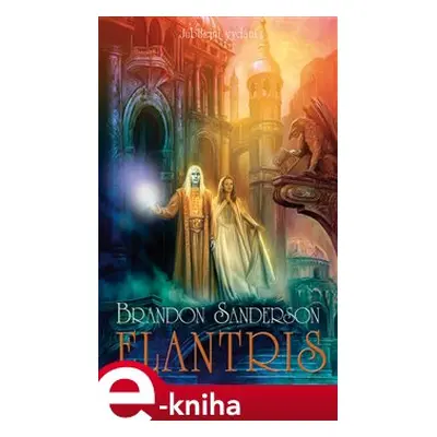 Elantris - Brandon Sanderson