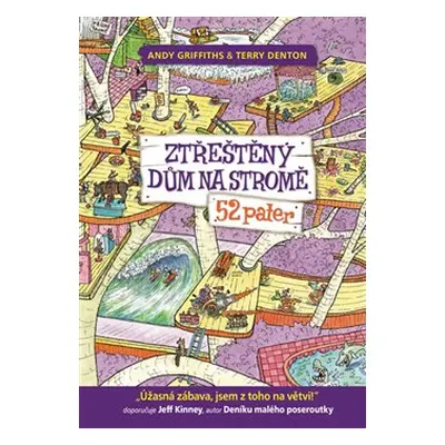 Ztřeštěný dům na stromě - 52 pater - Andy Griffiths