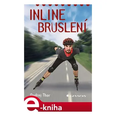 Inline bruslení - Ondřej Thor