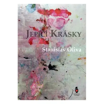 Jepičí krásky - Stanislav Oliva