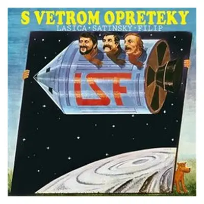 S vetrom opreteky - Milan Lasica, Július Satinský, Jaroslav Filip