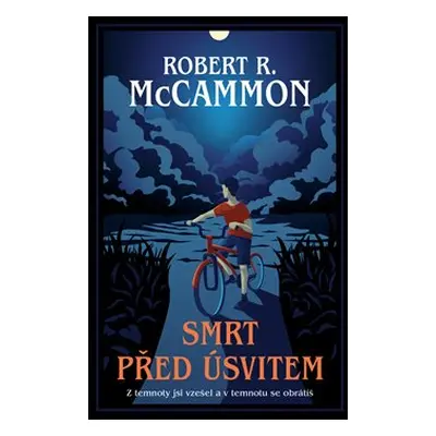 Smrt před úsvitem - Robert McCammon