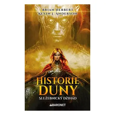 Historie Duny: Služebnický džihád - Brian Herbert