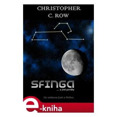 Sfinga - Christopher C. Row