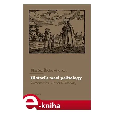 Historik mezi politology - Blanka Říhová