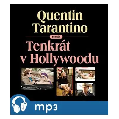 Tenkrát v Hollywoodu, mp3 - Quentin Tarantino