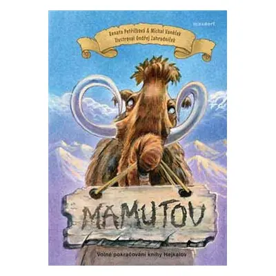 Mamutov - Renata Petříčková, Michal Vaněček