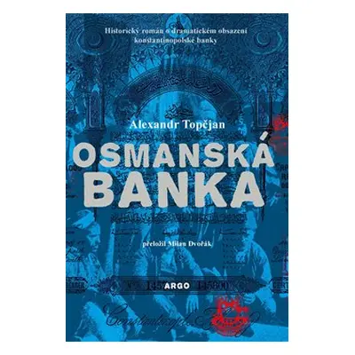 Osmanská banka - Alexandr Topčjan