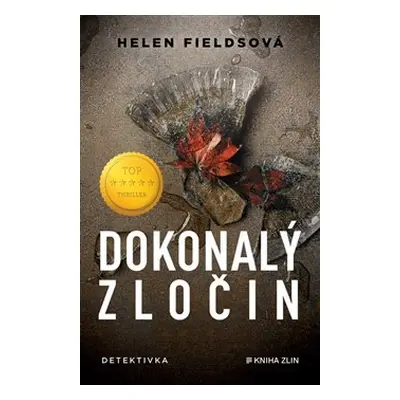 Dokonalý zločin - Helen Fieldsová