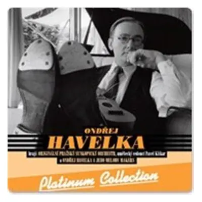 Ondřej Havelka - Platinum Collection CD