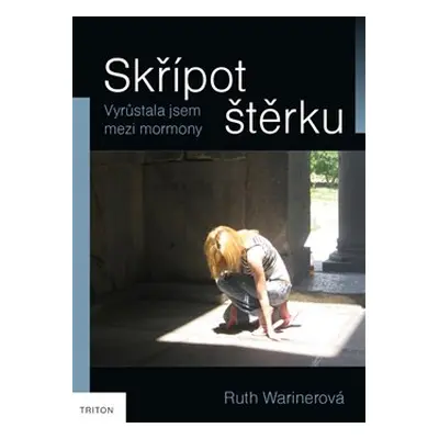 Skřípot štěrku - Ruth Wariner