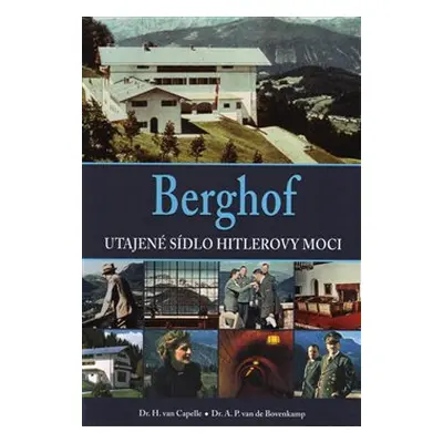 Berghof - H. van Capelle, A. P. van Bovenkamp