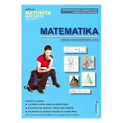 Matematika - Přehled středoškolského učiva - Naděžda Kubešová, Eva Cibulková