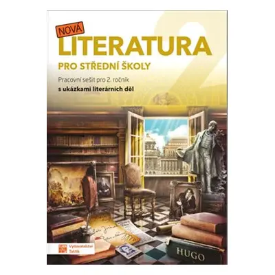 Nová literatura 2 - pracovní sešit