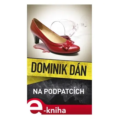 Na podpatcích - Dominik Dán