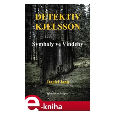 Symboly ve Vindeby - Daniel Janů