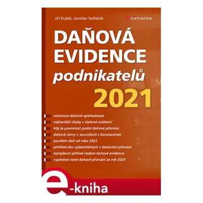 Daňová evidence podnikatelů 2021 - Jiří Dušek